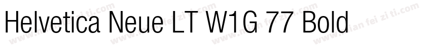 Helvetica Neue LT W1G 77 Bold conde字体转换